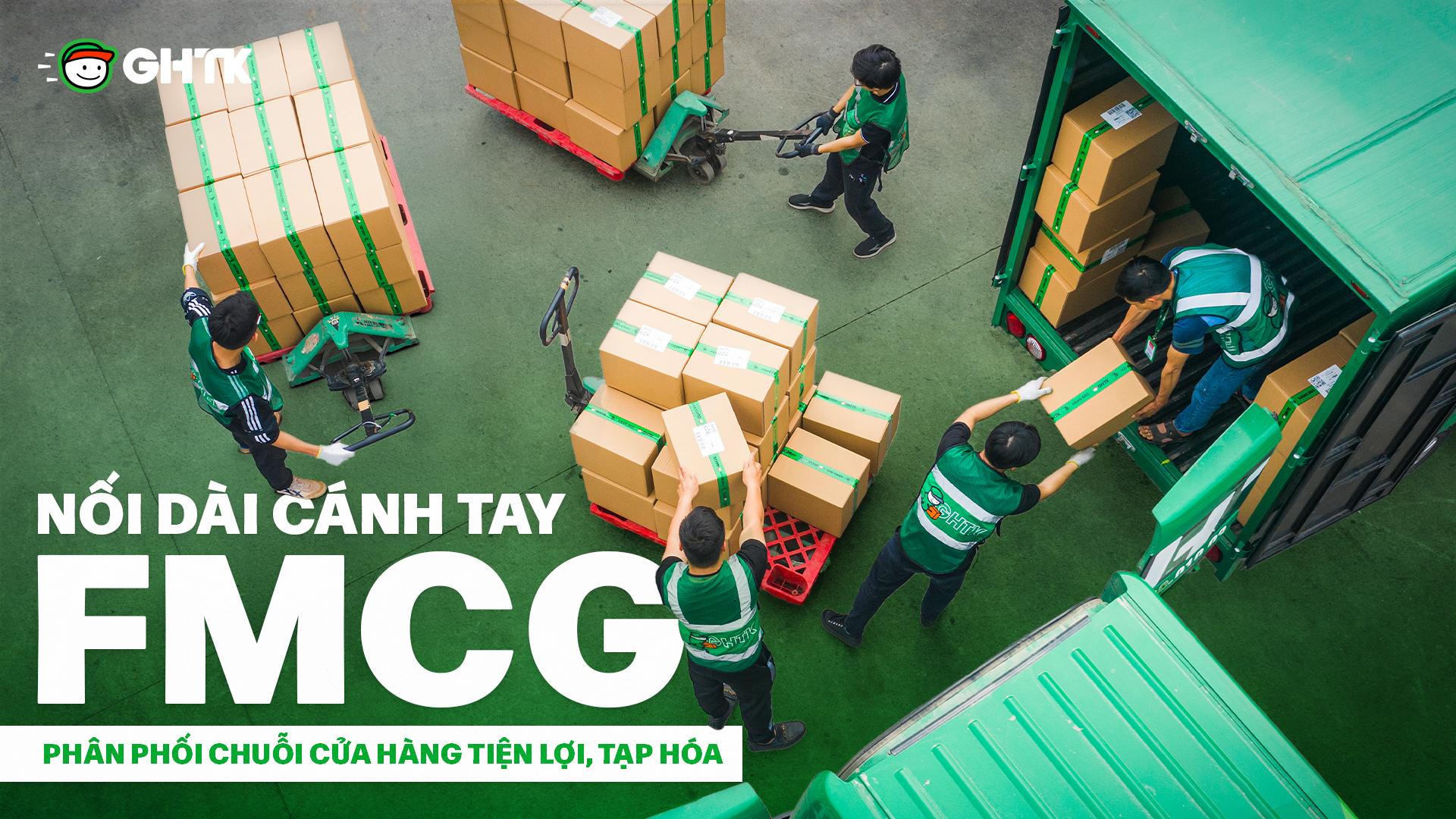 Nối dài cánh tay hàng FMCG - Phân phối chuỗi cửa hàng tiện lợi, tạp hoá