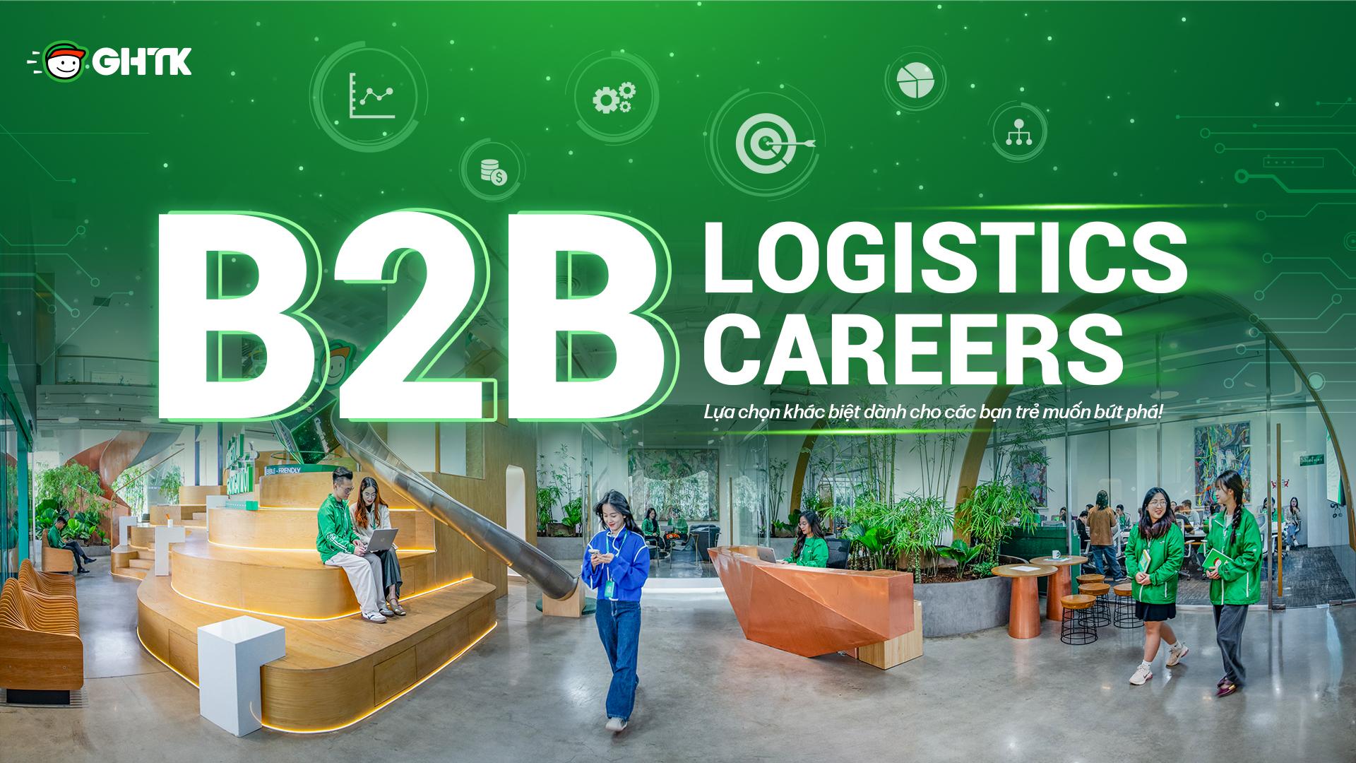 B2B Logistics Career