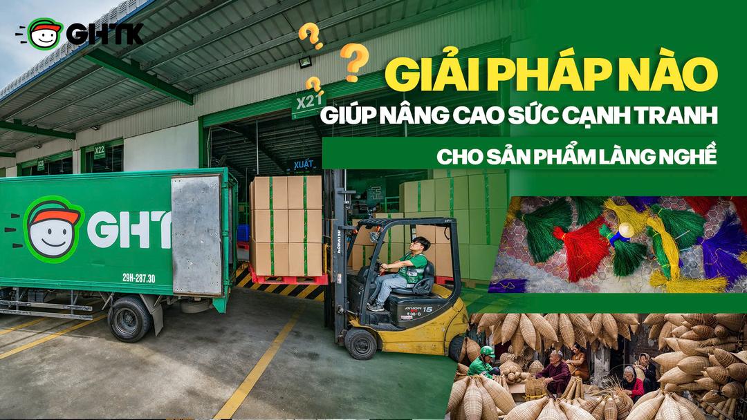Giải pháp nào giúp nâng cao sức cạnh tranh cho sản phẩm làng nghề?